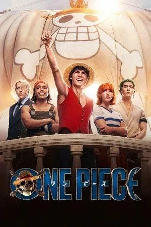 One Piece 2023 Season 1 Hindi Dual Audio [ALL EPISODES] HD Poster Download - filmyfly