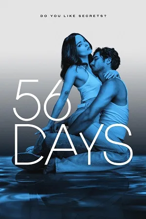 56 Days 2026 Season 1 Hindi Dual Audio [ALL EPISODES] HD Poster Download - filmyfly