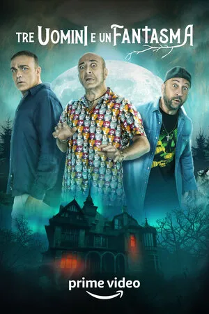 Three Man And A Ghost 2022 Hindi Dual Audio HD Poster Download - filmyfly