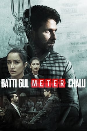 Batti Gul Meter Chalu (2018) Movie - [400MB] HD Poster Download - filmyfly