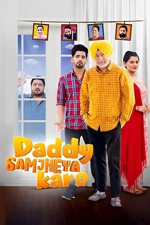 Daddy Samjheya Karo 2024 Punjabi – –