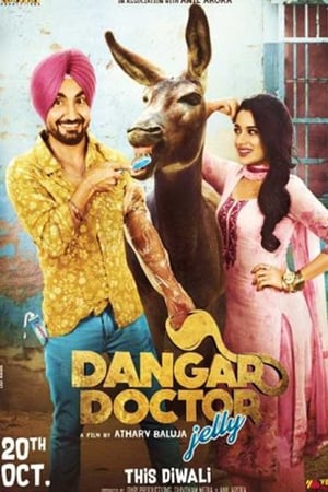 Dangar Doctor Jelly 2017 Movie [1.2GB] HD Poster Download - filmyfly