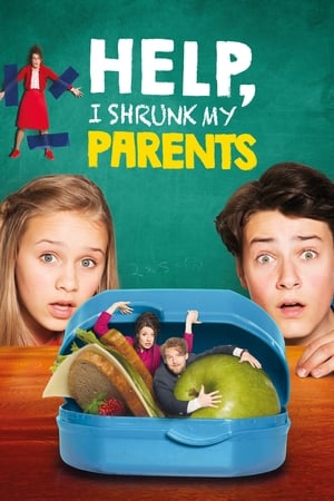 Help, I Shrunk My Parents (2018) Hindi Dual Audio 300MB HD Poster Download - filmyfly