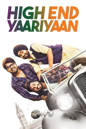 High End Yaariyaan 2019 Punjabi Movie HDTVRip [700MB]