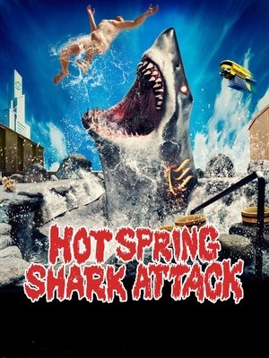 Hot Spring Shark Attack (2024) Hindi (MULTI AUDIO) – – HD Poster Download - filmyfly