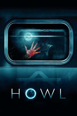Howl 2015 Dual Audio (Hindi) 100MB Movie HD Poster Download - filmyfly