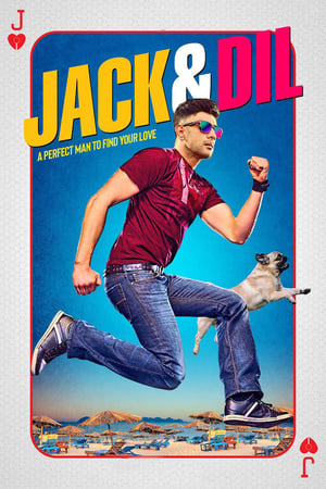 Jack And Dil 2018 Movie [700MB] HD Poster Download - filmyfly
