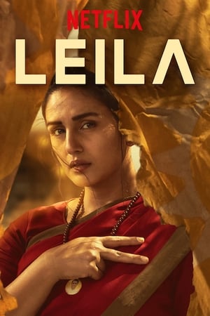 Leila (2019) Season 1 Hindi Web Series[Complete] HD Poster Download - filmyfly