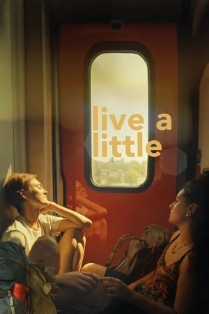 Live a Little (2025) Hindi (MULTI AUDIO) – –