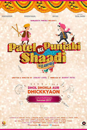 Patel Ki Punjabi Shaadi 2017 360MB Movie Download HD Poster Download - filmyfly