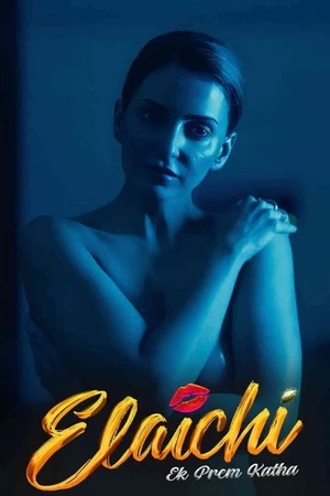 Elaichi Ek Prem Katha 2026 Hindi Audio HD Poster Download - filmyfly