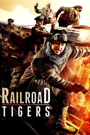 Railroad Tigers (2016) Hindi Dual Audio [1.1GB] HD Poster Download - filmyfly