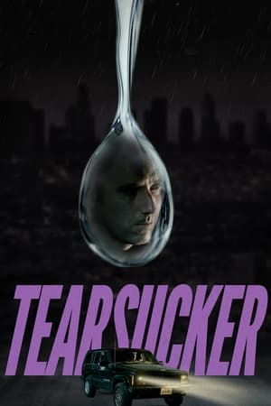 Tearsucker (2023) Hindi Dual Audio – – HD Poster Download - filmyfly