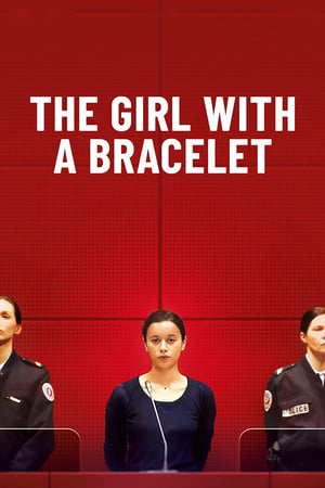 The Girl with a Bracelet 2019 Hindi Dubbed [770MB] HD Poster Download - filmyfly