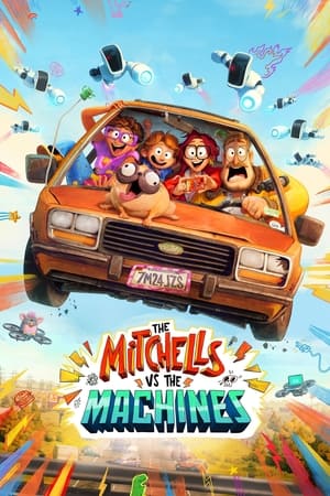The Mitchells vs. the Machines (2021) Hindi Dual Audio 350MB HD Poster Download - filmyfly