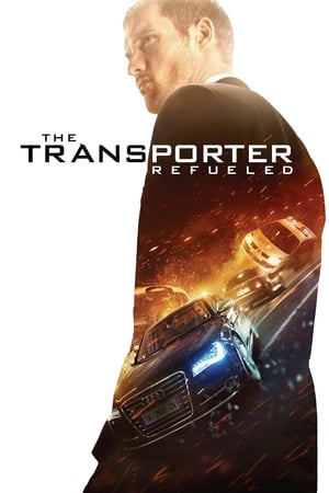 The Transporter Refueled (2015) Hindi Dual Audio [950MB] HD Poster Download - filmyfly