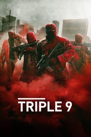 Triple 9 (2016) Hindi Dual Audio [1GB] HD Poster Download - filmyfly